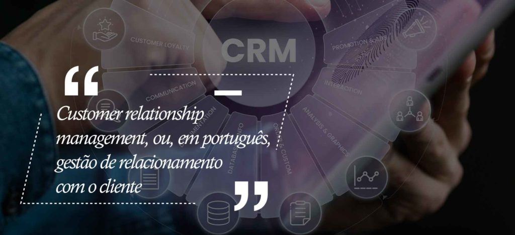 O que é CRM