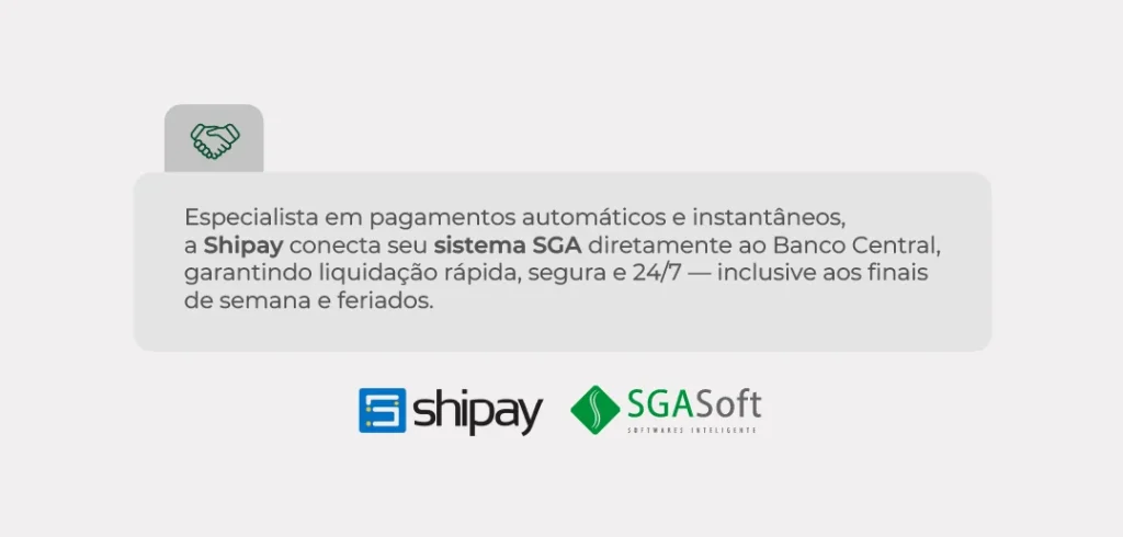 Pix Automático no sistema SGA; Shipay e SGA